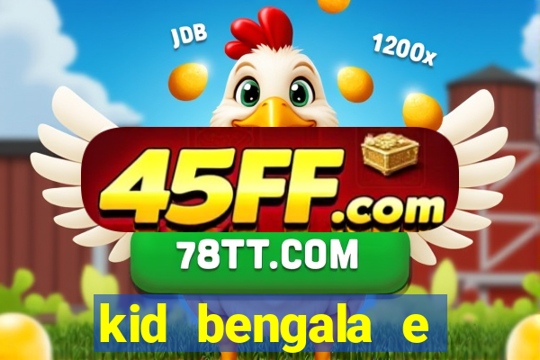 kid bengala e pamela santos